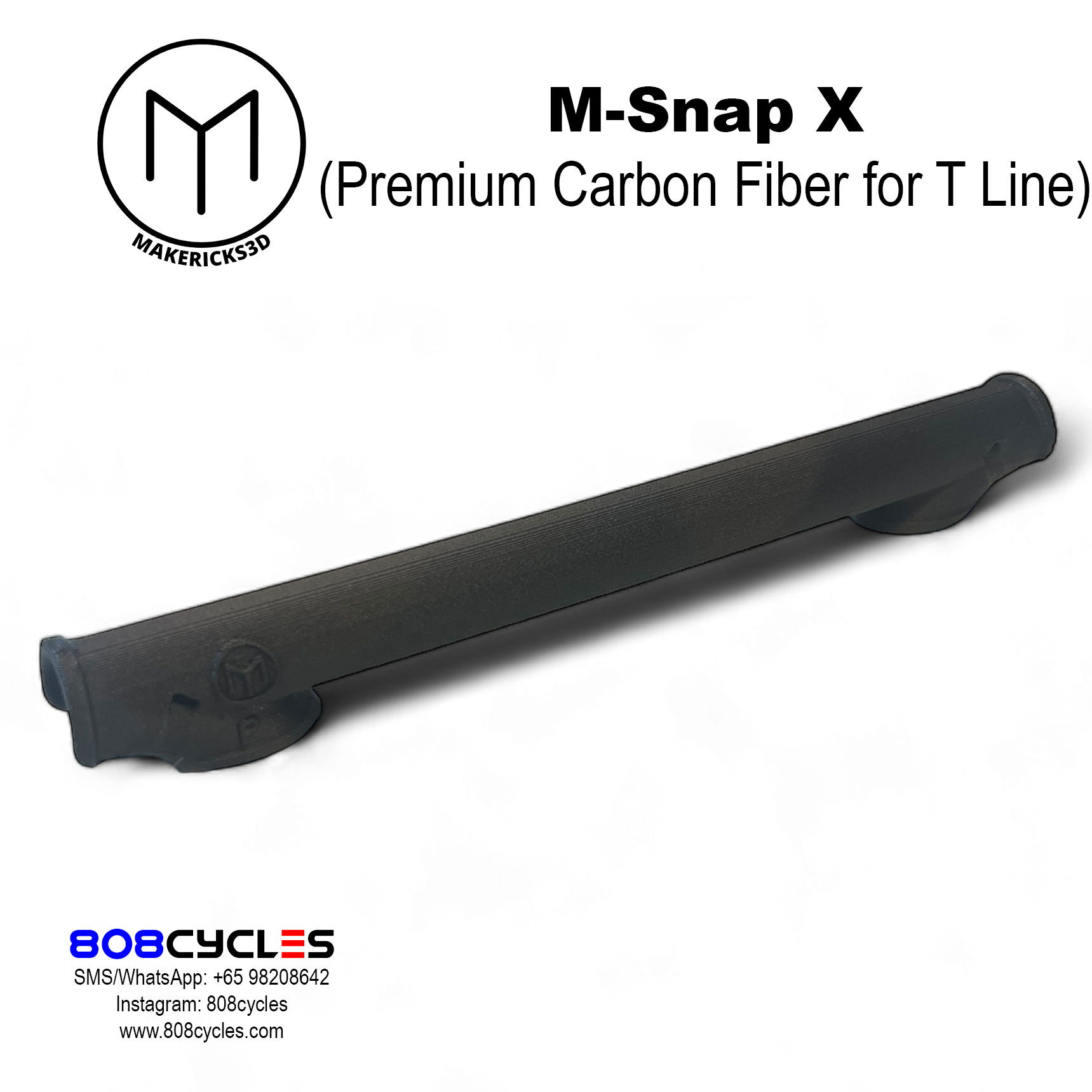 Makericks3D M-Snap X for T Line (Premium Carbon Fiber)